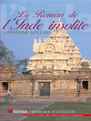 cover image of Le roman de l'Inde insolite